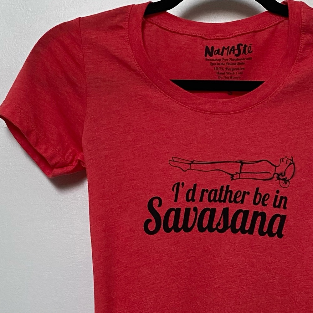 “I’d rather be in Savasana” Fitted T-shirt